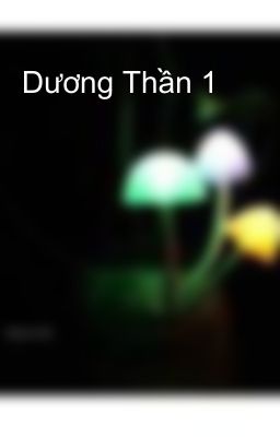 Dương Thần 1