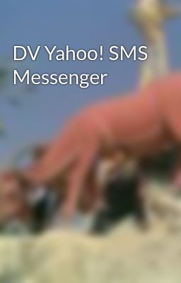 DV Yahoo! SMS Messenger