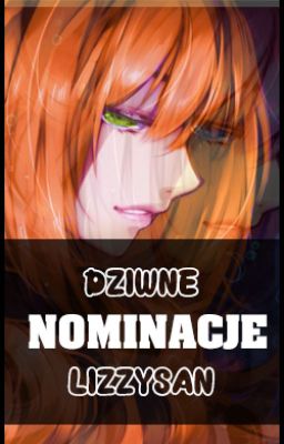 Dziwne Nominacje