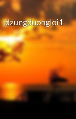 dzungduongloi1