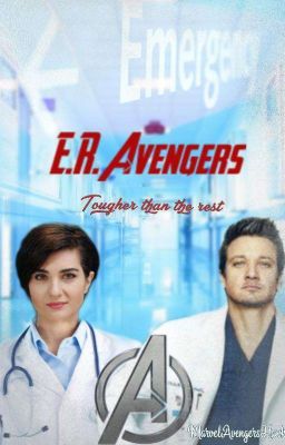 E.R. Avengers 'Tougher than the rest'