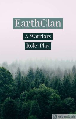 EarthClan》 A Warriors Role-Play