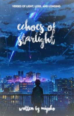 echoes of starlight ¹   ━━    poetry