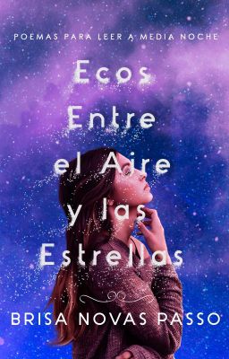 Ecos entre el aire y las estrellas