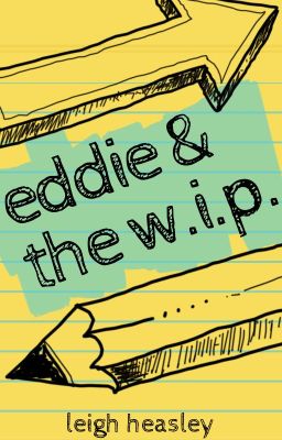 Eddie & The W.I.P.