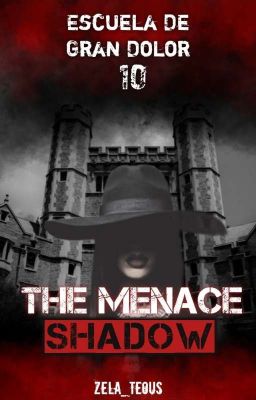 EDGD SERIES #10: The Menace Shadow