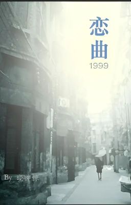 [EDIT] Bản Tình Ca 1999