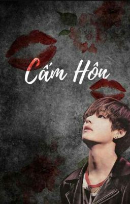 ||•_Edit_•|| 👑ⓚⓞⓞⓚⓥ👑|| 💋CẤM HÔN💋