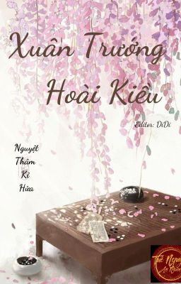 (EDIT/ĐM/Cao H) XUÂN TRƯỚNG HOÀI KIỀU