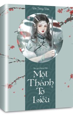 [EDIT] Một Thành Tơ Liễu