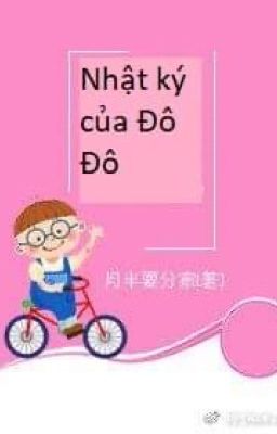 【Edit】nhật kí của đô đô