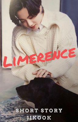 [EDIT/SHORTFIC/JIKOOK] LIMERENCE