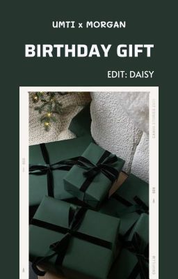 [EDIT] [UMMO] BIRTHDAY GIFT