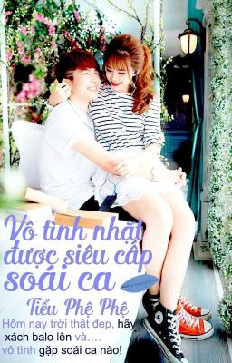 [EDIT] [VINZOI] VÔ TÌNH NHẶT ĐƯỢC SIÊU CẤP SOÁI CA