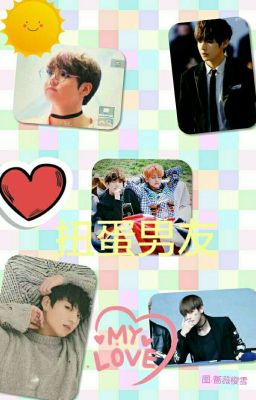 [Edit] (VKook) Bạn Trai Tôi Là Quả Trứng