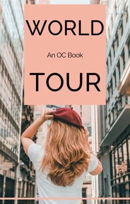 [Editing] World Tour: An OC Book