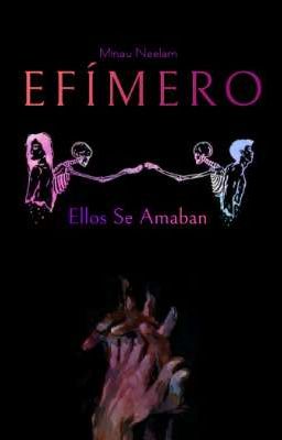 EFÍMERO (One Shot)