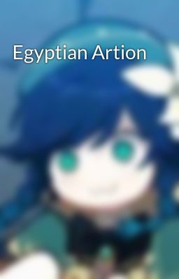 Egyptian Artion