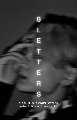 eight letters | jongseong x you
