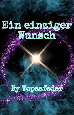 Ein einziger Wunsch (MxM)