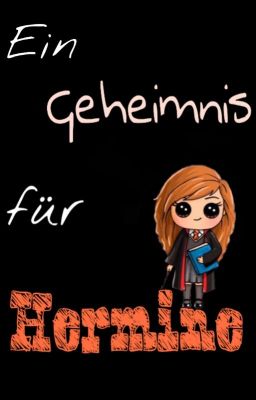 Ein Geheimnis für Hermine