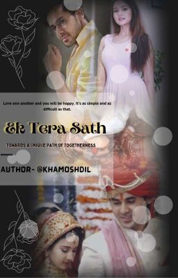 Ek Tera Sath-Towards A Unique Path Of Togetherness