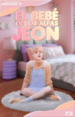 El Bebé de los Alfas Jeon | Kookmin ✔