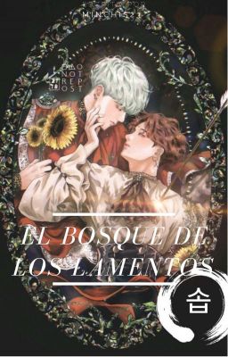 El Bosque de los lamentos //SOPE