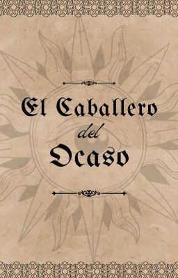 El Caballero del Ocaso