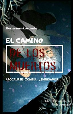 El camino de los muertos