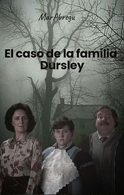 El Caso De La Familia Dursley