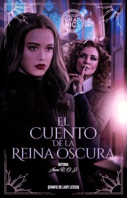 EL CUENTO DE LA REINA OSCURA (𝑺𝑮𝑬) - 𝐋𝐀𝐃𝐘 𝐋𝐄𝐒𝐒𝐎 𝐅𝐀𝐍𝐅𝐈𝐂