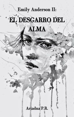 El desgarro del alma (Emily Anderson, #2)