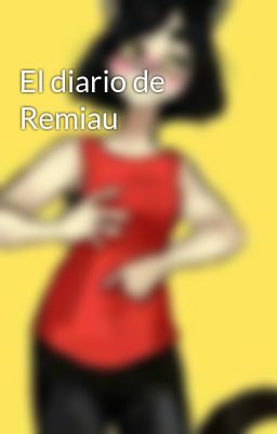 El diario de Remiau