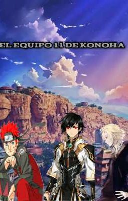 El Equipo 11 de Konoha