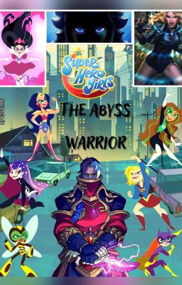 El Guerrero Del Abismo (Dc Super Hero Girls) 