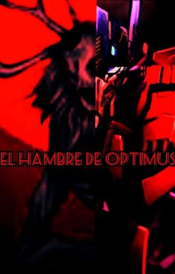 El Hambre de Optimus