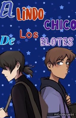 El lindo chico de los elotes [Klance One-Shot] 