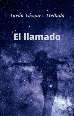 El llamado (El despertar # 3)