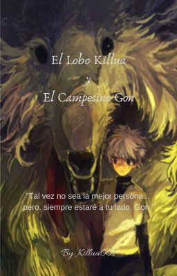 El Lobo Killua y El Campesino Gon