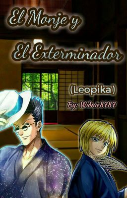 El monje y El exterminador (Leopika) 