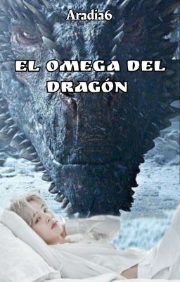 El omega del dragón [Y.M] [✓]