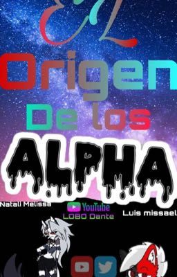 El origen de los Alpha 