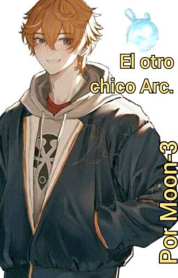 El otro chico Arc (RWBY x OC Hermano De Jaune)