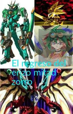 el regreso erizo mitad zorro