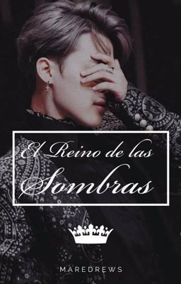 El Reino de las Sombras ♥YOONMIN♥