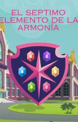 El Septimo elemento de la armonía 