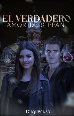 EL VERDADERO AMOR DE STEFAN