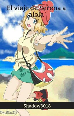 El viaje de Serena a Alola 