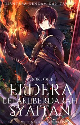 ELDERA, LELAKI BERDARAH SYAITAN (BOOK 1) [C]